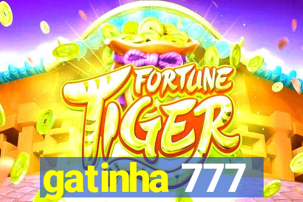 gatinha 777